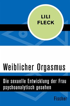 Weiblicher Orgasmus (eBook, ePUB) - Fleck, Lili