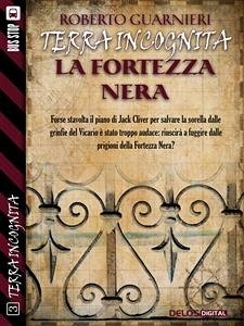 La fortezza nera (eBook, ePUB) - Guarnieri, Roberto