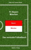 FC Bayern München (eBook, ePUB)
