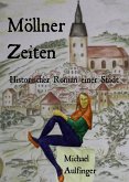 Möllner Zeiten (eBook, ePUB)