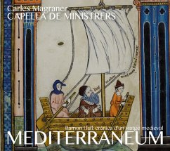 Ramon Llull Vol.3-Mediterraneum - Magraner/Capella De Minstrers/Musica Reservata B.