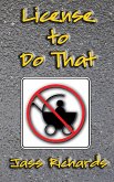 License to Do That (eBook, ePUB) License to Do That (eBook, ePUB)
