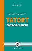 Tatort Naschmarkt (eBook, ePUB)