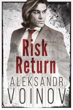 Risk Return (Return on Investment, #2) (eBook, ePUB) - Voinov, Aleksandr