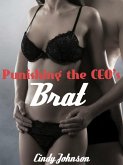 Punishing the CEO's Brat (eBook, ePUB) Punishing the CEO's Brat (eBook, ePUB)