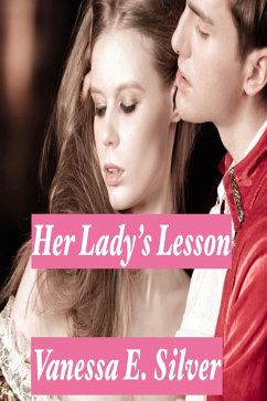 Her Lady's Lesson (eBook, ePUB) - Silver, Vanessa E