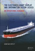 The Electronic Chart Display and Information System (ECDIS): An Operational Handbook (eBook, PDF)