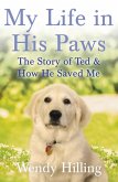 My Life In His Paws (eBook, ePUB)