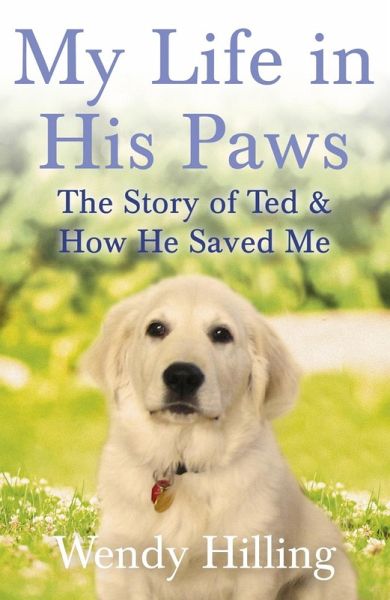 My Life In His Paws (eBook, ePUB) My Life In His Paws (eBook, ePUB)