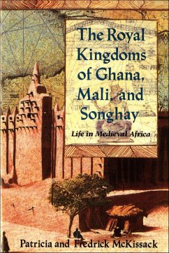 Cover The Royal Kingdoms of Ghana, Mali, and Songhay (eBook, ePUB)