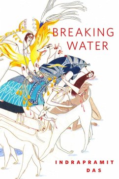 Breaking Water (eBook, ePUB) - Das, Indrapramit