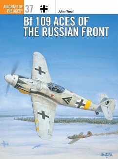 Bf 109 Aces of the Russian Front (eBook, PDF) - Weal, John