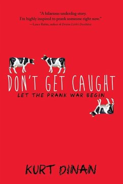 Don't Get Caught (eBook, ePUB) - Dinan, Kurt