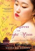 Empress of Bright Moon (eBook, ePUB) Empress of Bright Moon (eBook, ePUB)