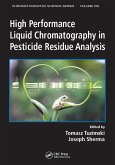 High Performance Liquid Chromatography in Pesticide Residue Analysis (eBook, ePUB) High Performance Liquid Chromatography in Pesticide Residue Analysis (eBook, ePUB)