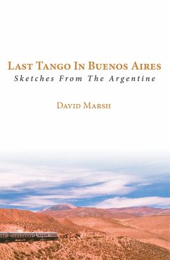 Last Tango in Buenos Aires (eBook, ePUB) - Marsh, David