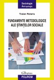 Fundamente metodologice ale științelor sociale (eBook, ePUB)