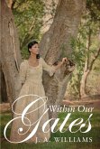 Within Our Gates (eBook, ePUB)