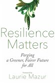 Resilience Matters (eBook, PDF) Resilience Matters (eBook, PDF)