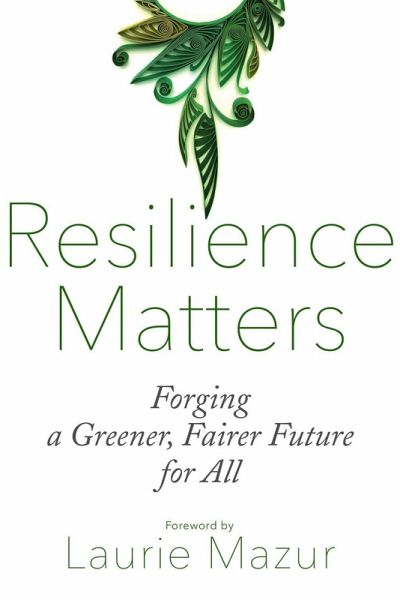 Resilience Matters (eBook, PDF) Resilience Matters (eBook, PDF)