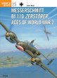 Messerschmitt Bf 110 Zerstörer Aces of... - Bild 1