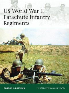 Cover US World War II Parachute Infantry Regiments (eBook, PDF)
