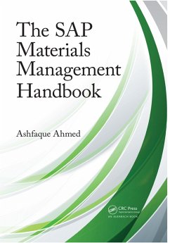 The SAP Materials Management Handbook (eBook, ePUB) - Ahmed, Ashfaque