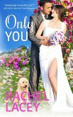 Only You: Love to the Rescue (eBook, ePUB) Only You: Love to the Rescue (eBook, ePUB)