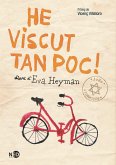 He viscut tan poc! : diari d'Eva Heyman