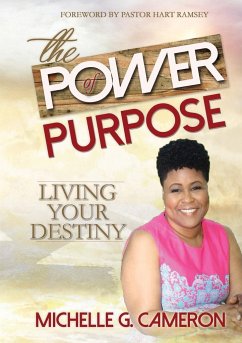 The Power of Purpose - Cameron, Michelle G.