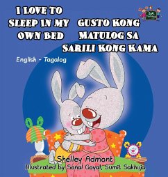 I Love to Sleep in My Own Bed - Admont, Shelley; Books, Kidkiddos