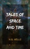 Tales of Space and Time (eBook, ePUB)