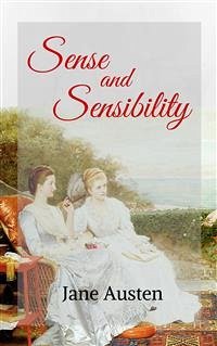 Sense and Sensibility (eBook, ePUB) - Austen, Jane