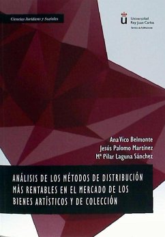 Análisis de los métodos de distribución más rentables en el mercado de los bienes artísticos y de colección - Vico Belmonte, Ana; Laguna Sánchez, Pilar; Palomo Martínez, Jesús