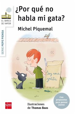 ¿Por qué no habla mi gata? - Piquemal, Michel; Baas, Thomas