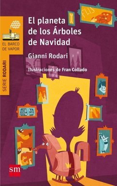 El planeta de los árboles de Navidad - Rodari, Gianni