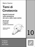 Temi di Cinotecnia 10 - Morfologia funzionale e rapporti azione/costruzione (eBook, ePUB)