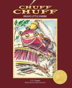 Chuff Chuff: Brave Little Engine - Chapin, J. T.