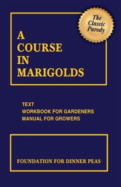 A Course in Marigolds - Stillwater, Michael