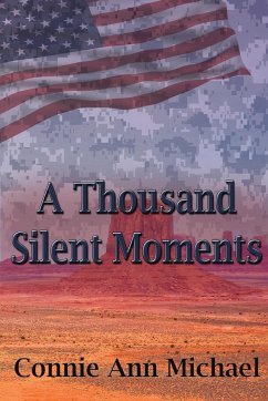 A Thousand Silent Moments - Michael, Connie Ann