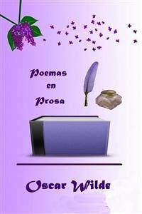 Poemas en prosa (eBook, ePUB) - Wilde, Oscar