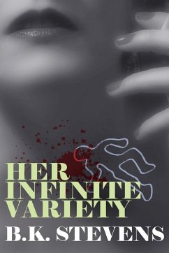 Her Infinite Variety - Stevens, B. K.