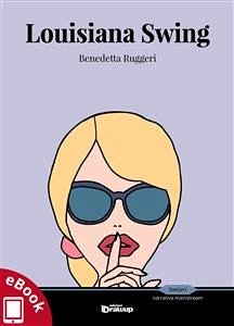 Louisiana Swing (eBook, ePUB) - Ruggeri, Benedetta