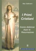 I Primi Cristiani (eBook, ePUB)