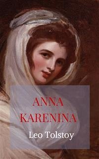 Anna Karenina (eBook, ePUB) - Tolstoy, Leo; Tolstoy, Leo