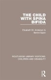 The Child with Spina Bifida (eBook, PDF)