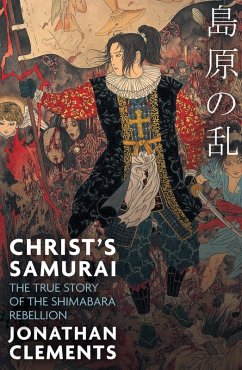 Christ's Samurai (eBook, ePUB) - Clements, Jonathan