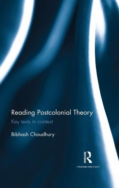 Reading Postcolonial Theory (eBook, ePUB) - Choudhury, Bibhash