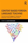 Content-Based Foreign Language Teaching (eBook, ePUB) Content-Based Foreign Language Teaching (eBook, ePUB)