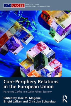 Core-periphery Relations in the European Union (eBook, PDF)